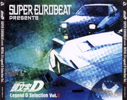 Super Eurobeat Presents Initial D Legend D Selection Vol. 2