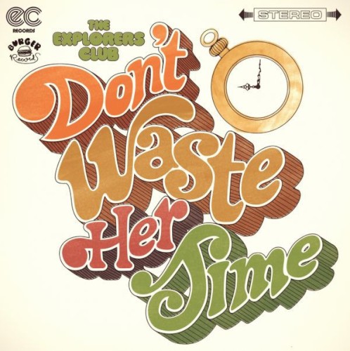 Don't Waste Her Time