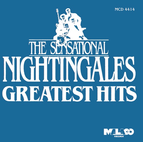 The Sensational Nightingales: Greatest Hits