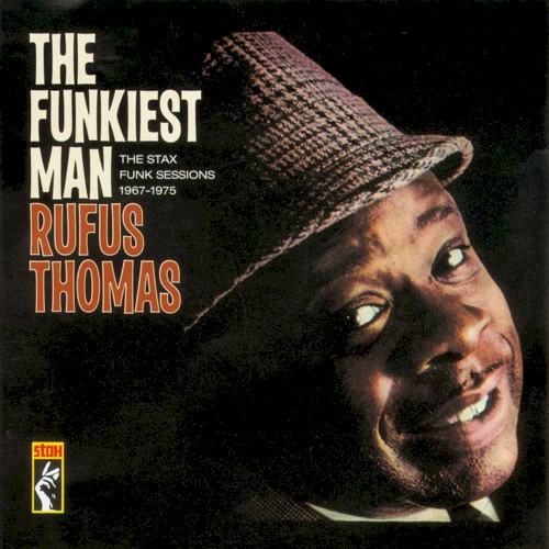 The Funkiest Man: The Stax Funk Sessions 1967-1975