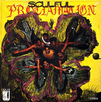 Soulful Proclamation