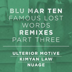 Famous Lost Words Remixes Part Three