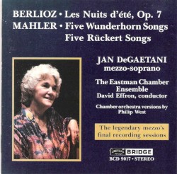 Jan DeGaetani Sings Berlioz, Mahler