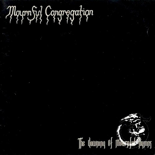 The Dawning of Mournful Hymns