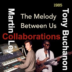 The Melody Between Us