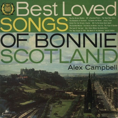 The Best Loved Songs of Bonnie Scotland