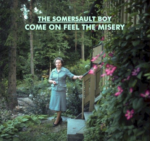 Come On Feel the Misery