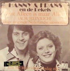 Want alleen is maar alleen / Kon het maar altijd zondag zijn