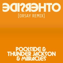 Otherside (Orsay remix)