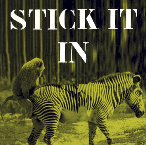 Stick It In