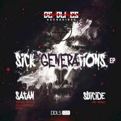 Sick Generations