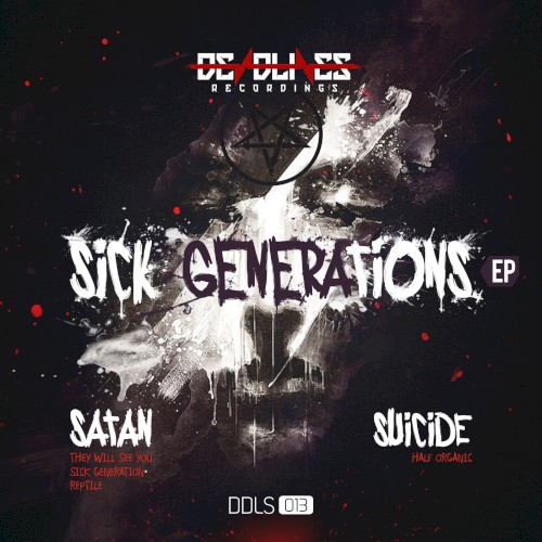Sick Generations