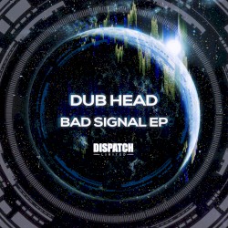 Bad Signal EP