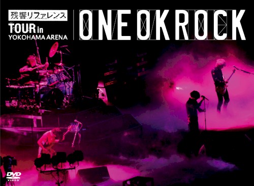 “残響リファレンス” TOUR in YOKOHAMA ARENA