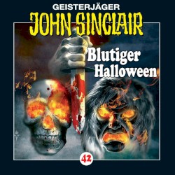 Geisterjäger John Sinclair Folge 042: Blutiger Halloween
