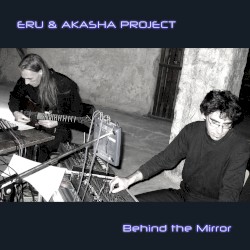 Behind the Mirror