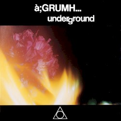 Underground