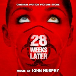 28 Weeks Later: Original Motion Picture Score
