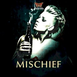 Mischief