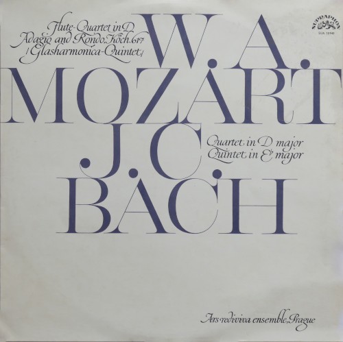 W. A. Mozart: Flute-Quartet in D / Adagio and Rondo, K. 617 "Glasharmonica-Quintet" / J. C. Bach: Quartet in D major / Quintet in E-flat major
