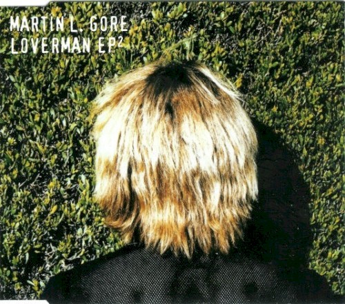 Loverman EP²