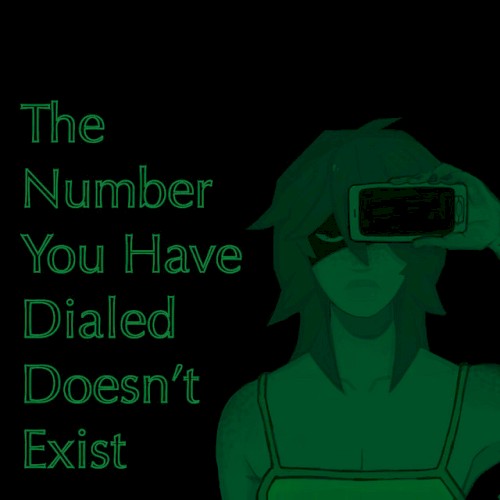 The Number You Have Dialed Doesn't Exist