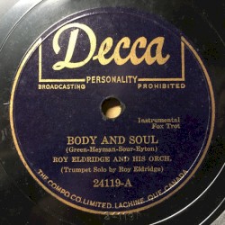Body and Soul / Lover, Come Back to Me