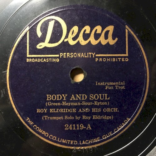 Body and Soul / Lover, Come Back to Me