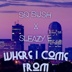 Where I Come From