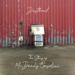 The Story of Mr. Dandy Gasoline