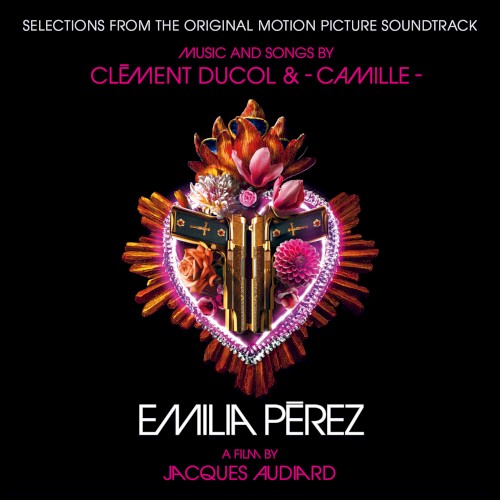 Emilia Pérez: Selections from the Original Motion Picture Soundtrack