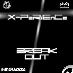X-Perience / Break Out