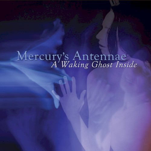 A Waking Ghost Inside