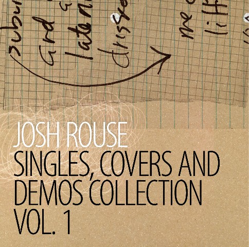 Singles, Covers and Demos Collection, Volume 1