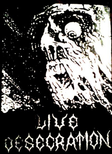Live Desecration