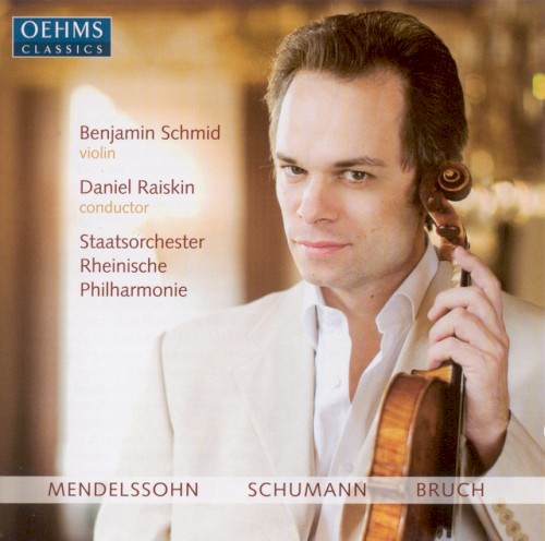Mendelssohn: Violin Concerto, op. 64 / Schumann: Phantasie / Bruch: Violin Concerto no. 1