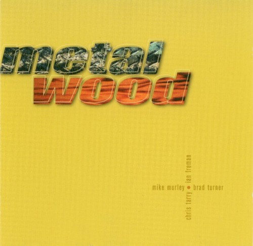 Metalwood