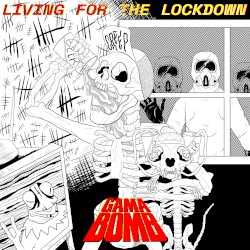 Living for the Lockdown