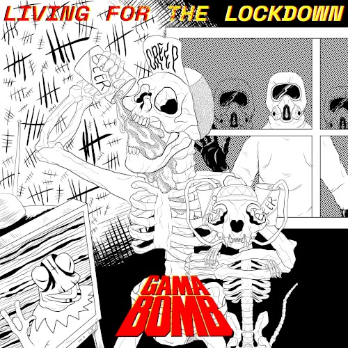 Living for the Lockdown