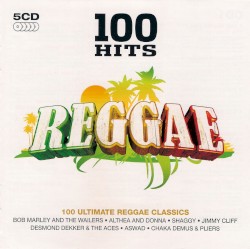 100 Hits: Reggae