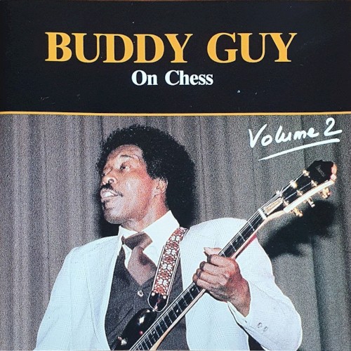 Buddy Guy On Chess Vol. 2