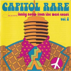 Capitol Rare: Funky Notes From the West Coast, Volume 2