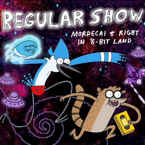 Regular Show: Mordecai & Rigby in 8-Bit Land Soundtrack
