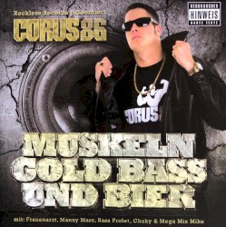 Muskeln, Gold, Bass & Bier