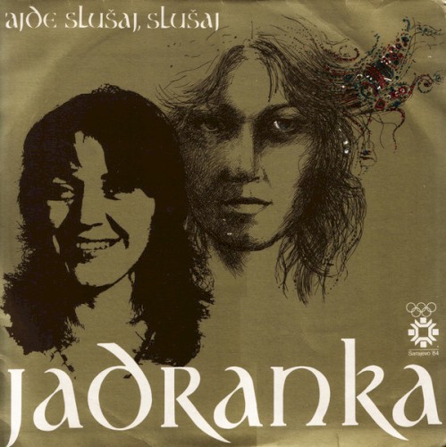 'Ajde, Slušaj, Slušaj