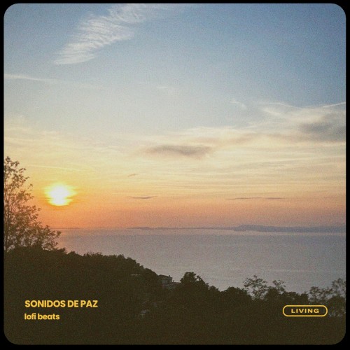 Sonidos de Paz (Lo-Fi Beats)