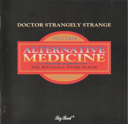 Alternative Medicine: The Difficult Third Album