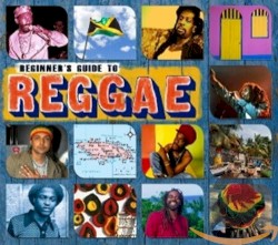 Beginner’s Guide to Reggae