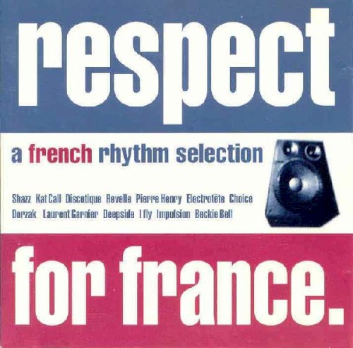 Respect for France