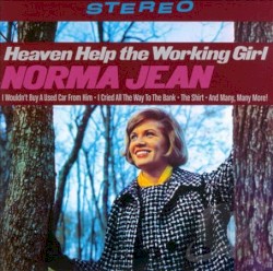 Heaven Help the Working Girl